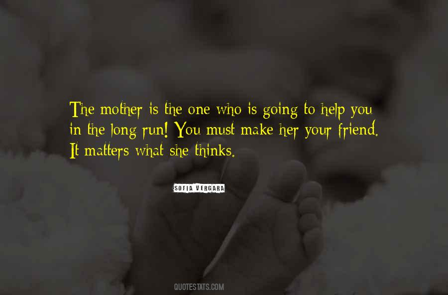 Mother Is The Best Friend Quotes #81388