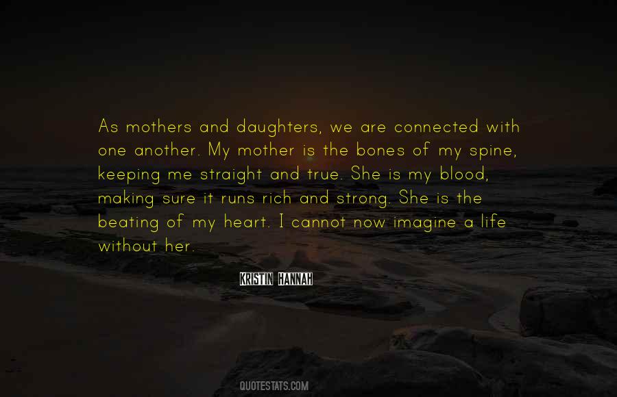 Mother Is The Heart Quotes #881464