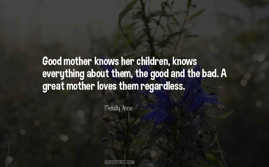 Mother Knows Quotes #351973