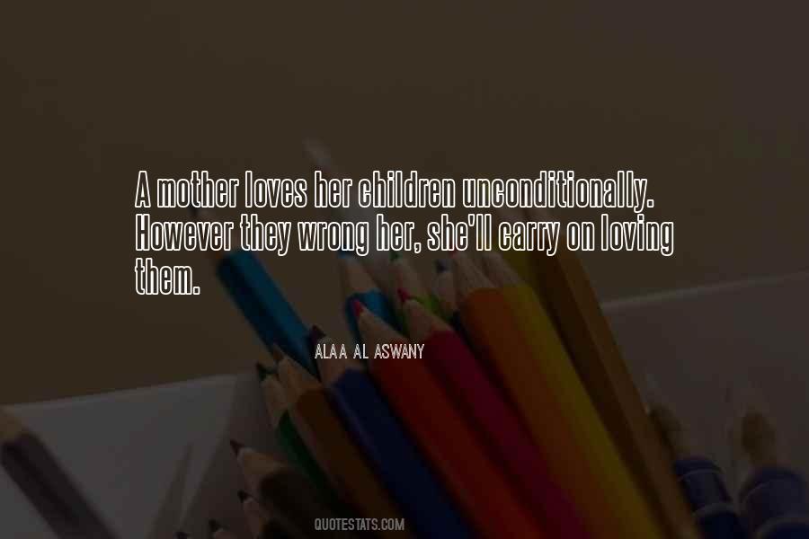 Mother Loving Quotes #1529281