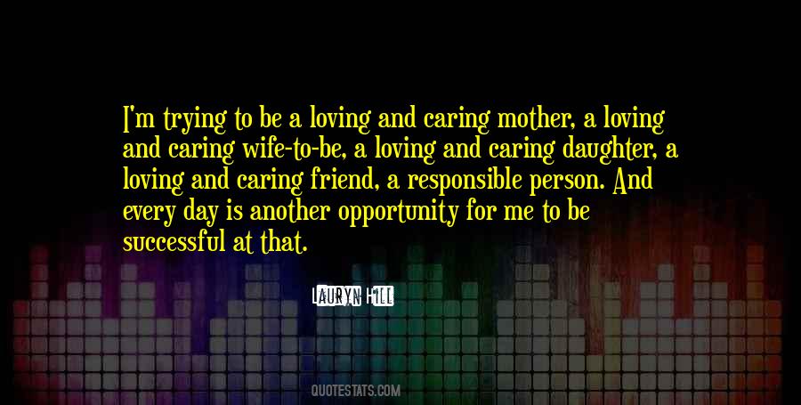 Mother Loving Quotes #1650168