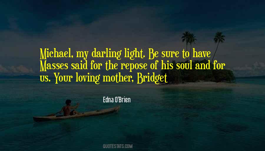 Mother Loving Quotes #357648