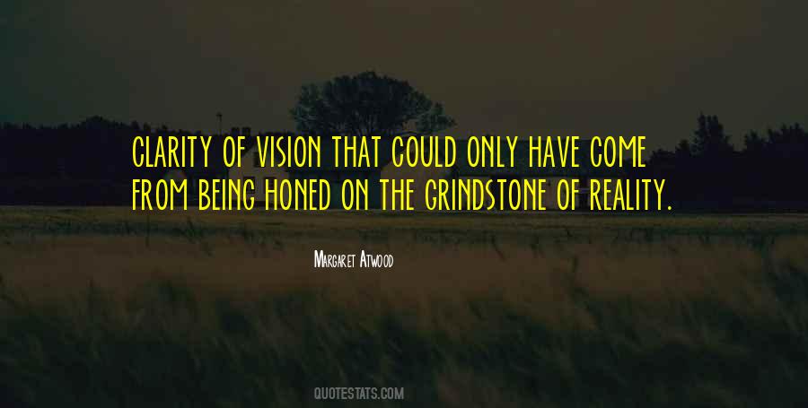 Quotes About Clarity Of Vision #920571