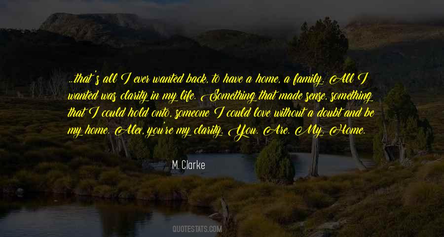 Quotes About Clarity In Love #1246351 Quotes About Clarity In Love #1246351