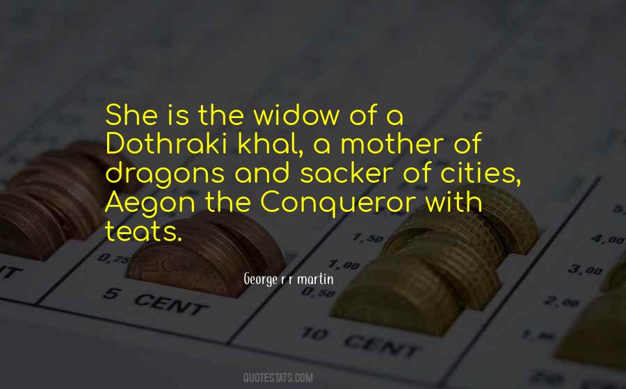 Mother Of Dragons Quotes #711163