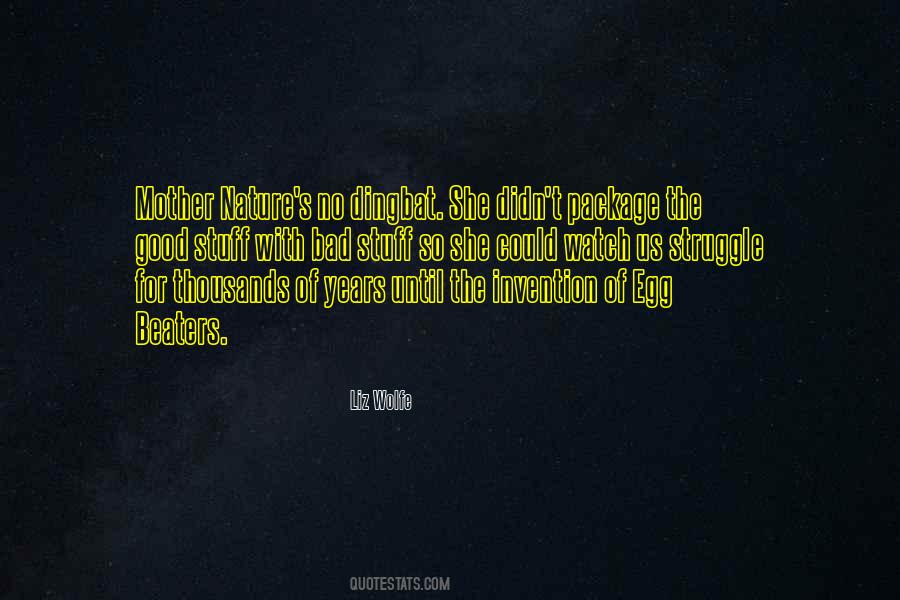 Mother Of Invention Quotes #1205573