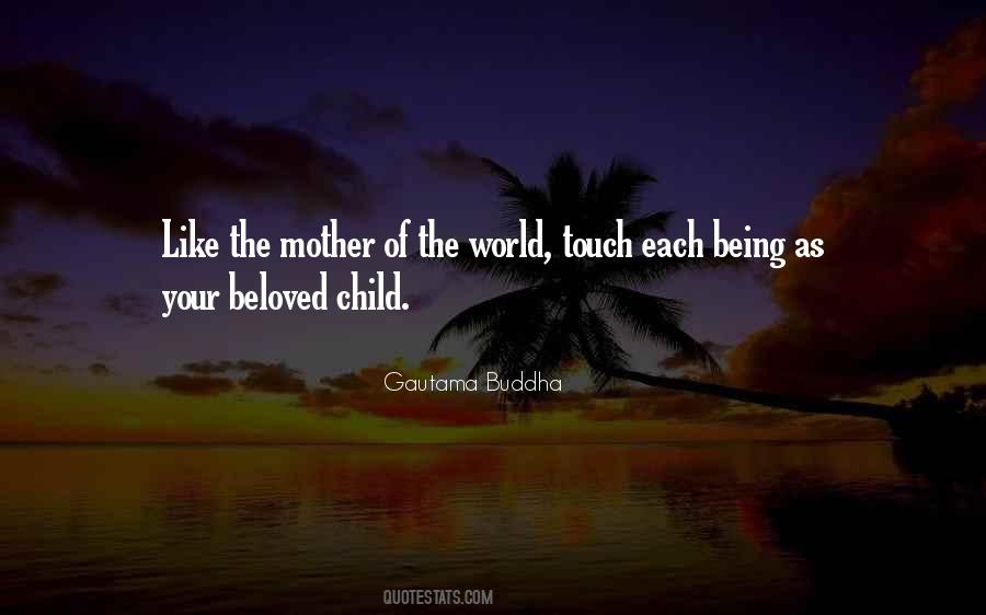 Mother Of Your Child Quotes #958999