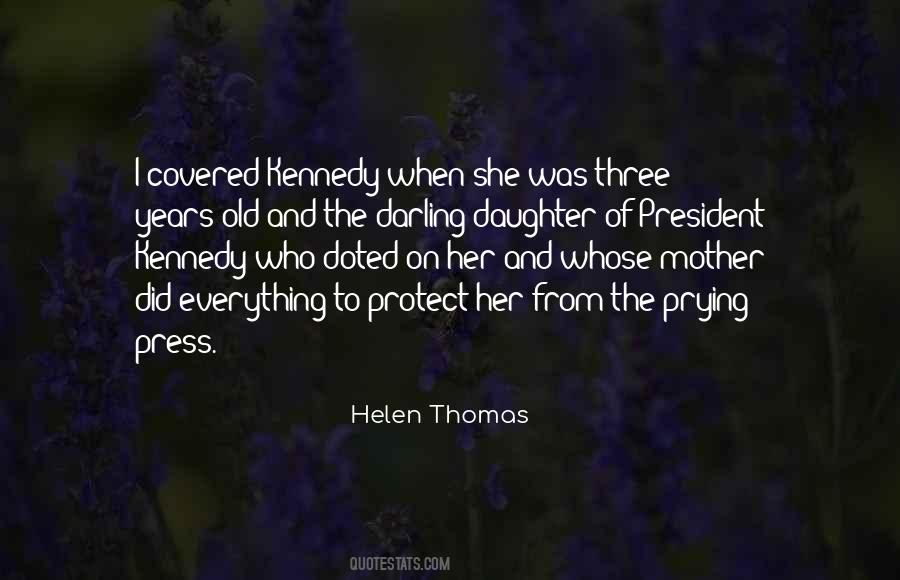 Mother Protect Quotes #1402248