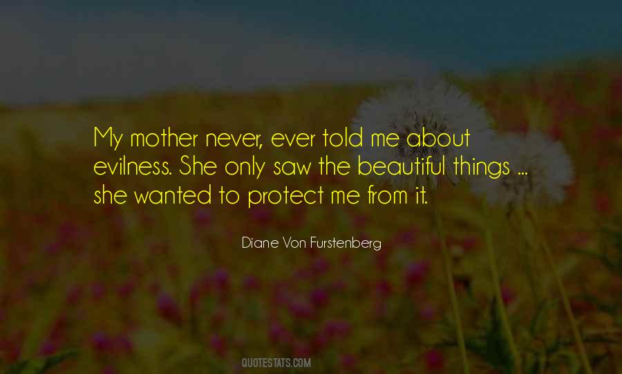 Mother Protect Quotes #1775415