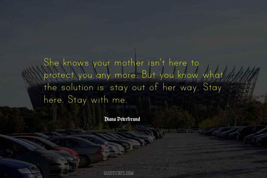 Mother Protect Quotes #456981