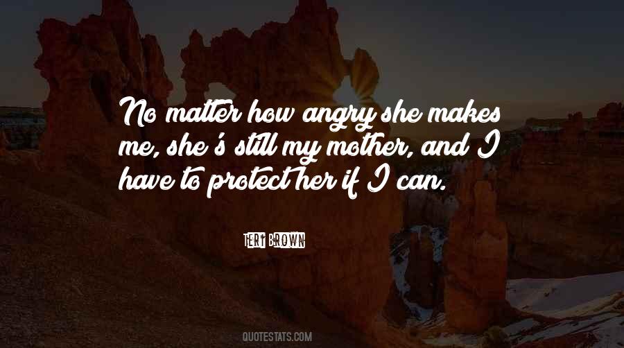 Mother Protect Quotes #72550