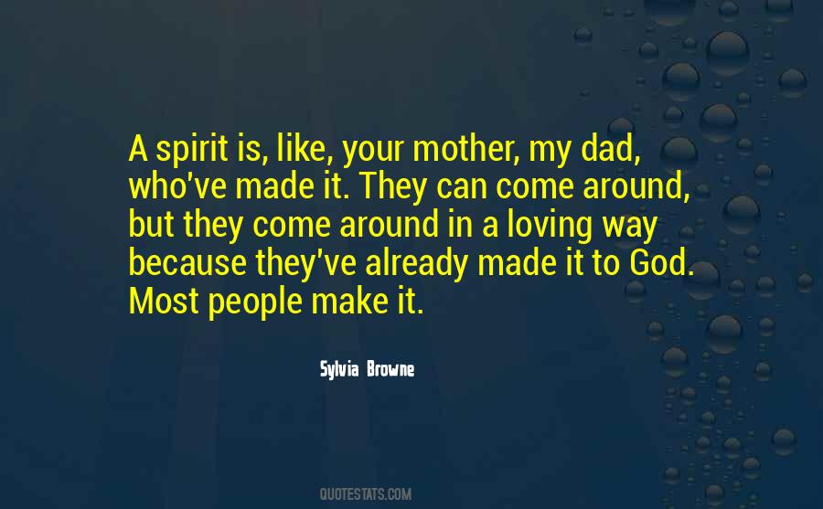 Mother Spirit Quotes #514052