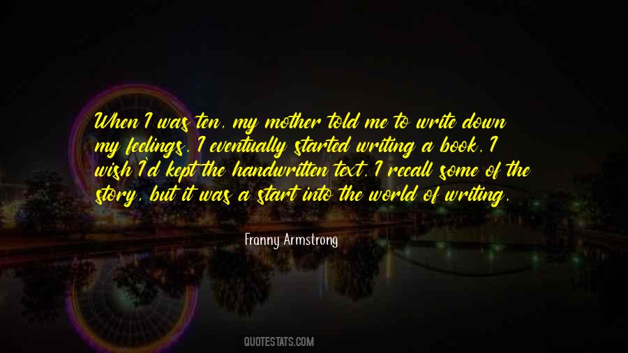Mother Told Me Quotes #566780