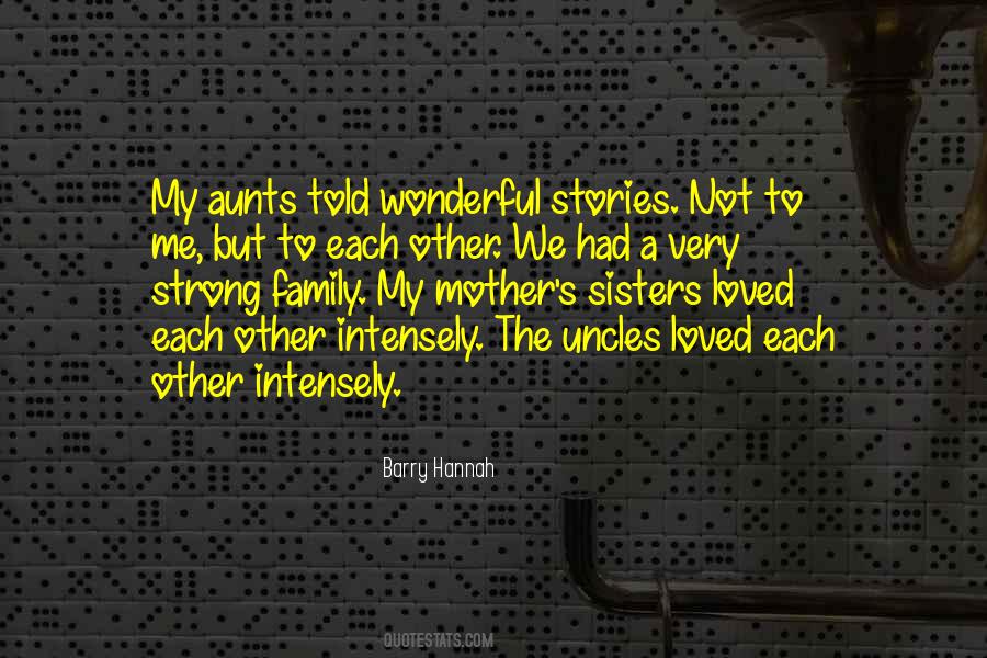 Mother Told Me Quotes #69702