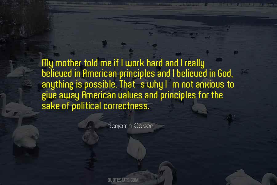 Mother Told Me Quotes #907936
