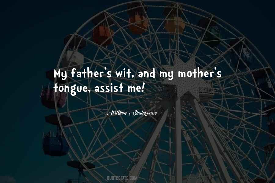 Mother Wit Quotes #1059726