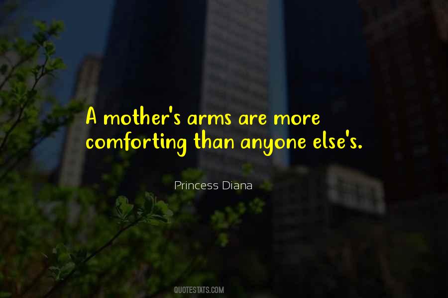 Mother's Arms Quotes #1278245