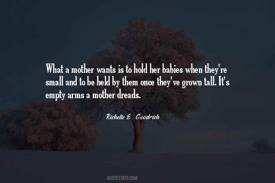 Mother's Arms Quotes #1510778