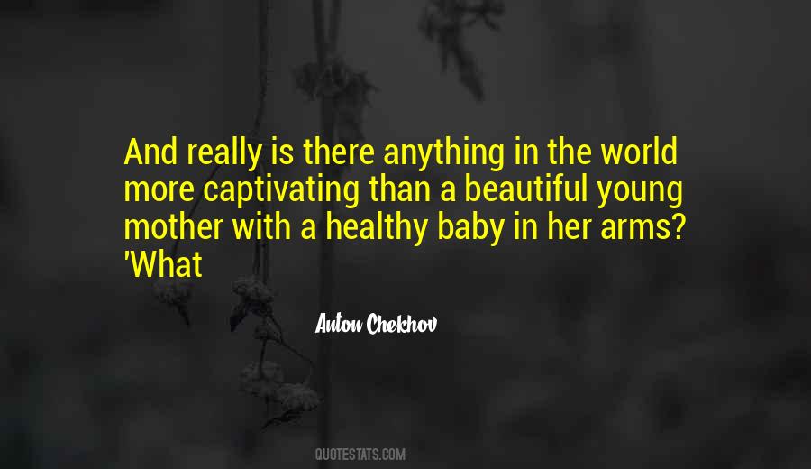 Mother's Arms Quotes #1817855