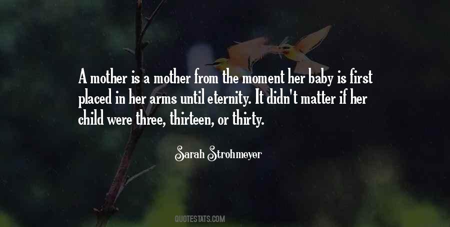 Mother's Arms Quotes #796112