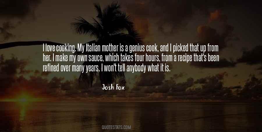 Mother's Cooking Quotes #1309745