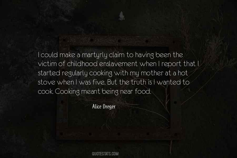 Mother's Cooking Quotes #518783