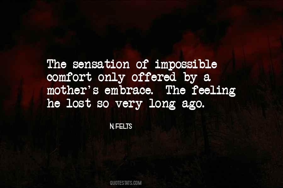 Mother's Embrace Quotes #764529