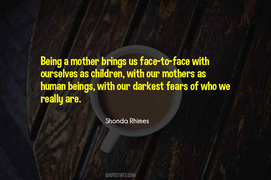 Mother's Fears Quotes #1227413