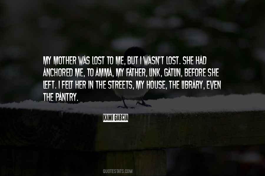 Mother's Grief Quotes #1058703
