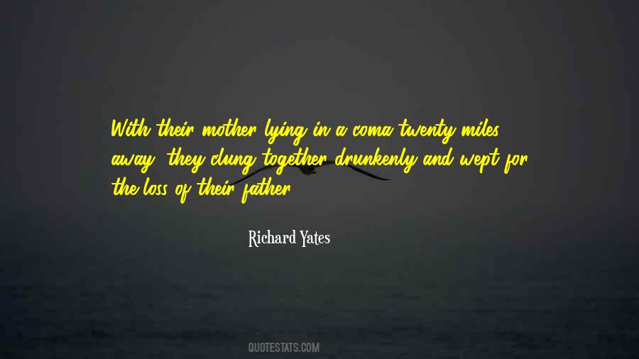 Mother's Grief Quotes #109182