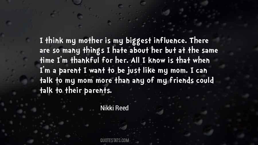 Mother's Influence Quotes #1484045