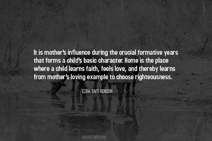 Mother's Influence Quotes #316307