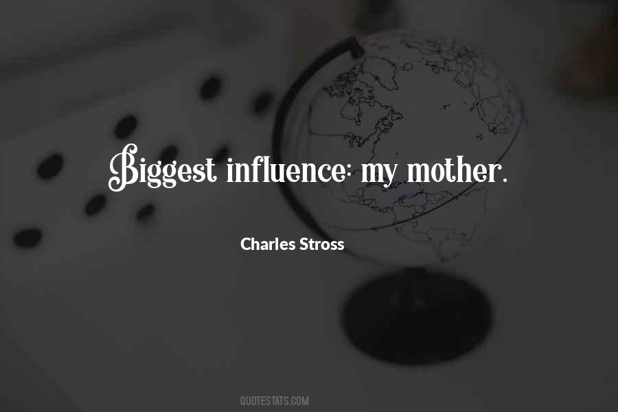 Mother's Influence Quotes #60293