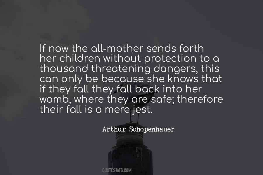 Mother's Protection Quotes #460987