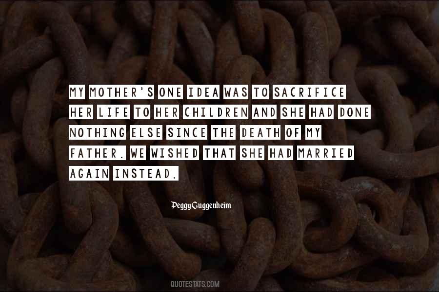Mother's Sacrifice Quotes #1047745