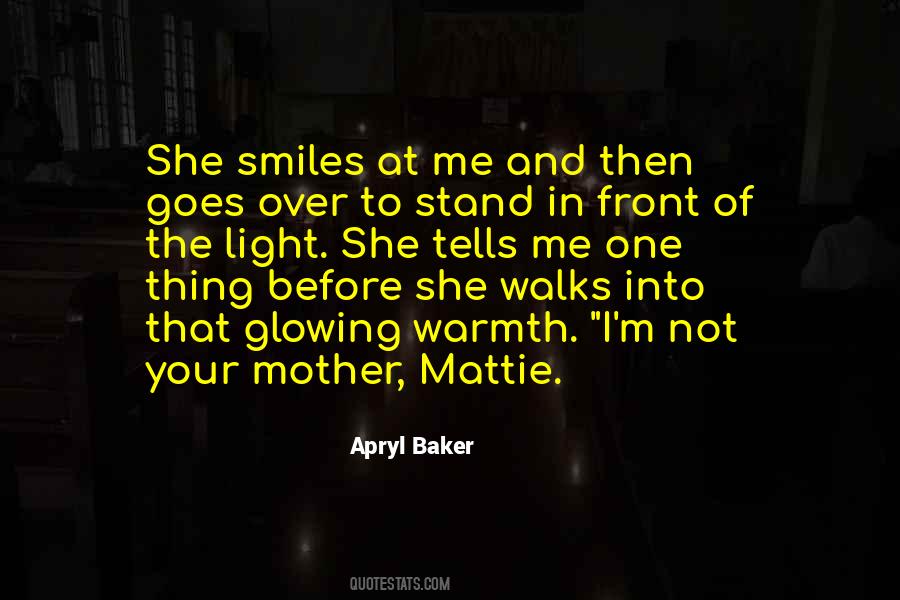 Mother's Warmth Quotes #1681907