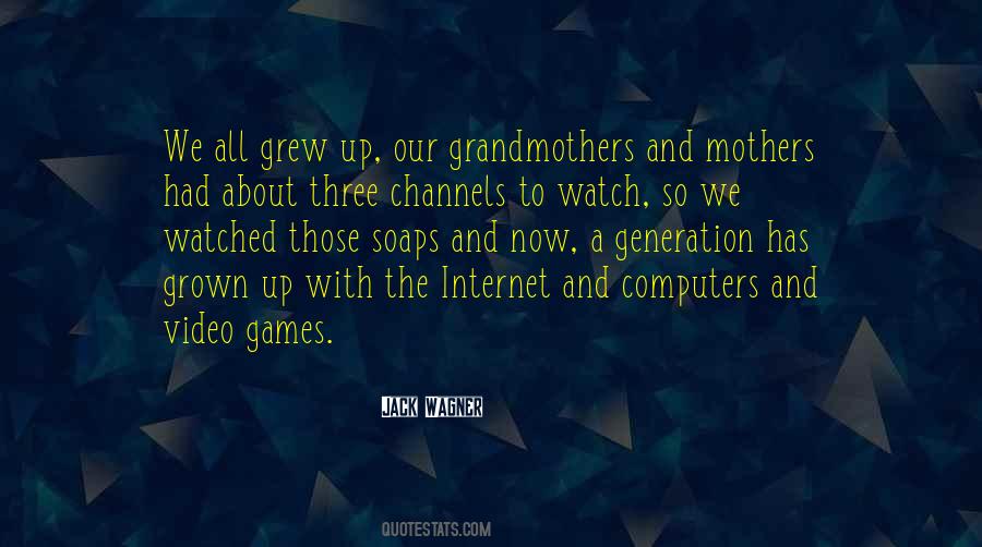 Mothers Grandmothers Quotes #1318938