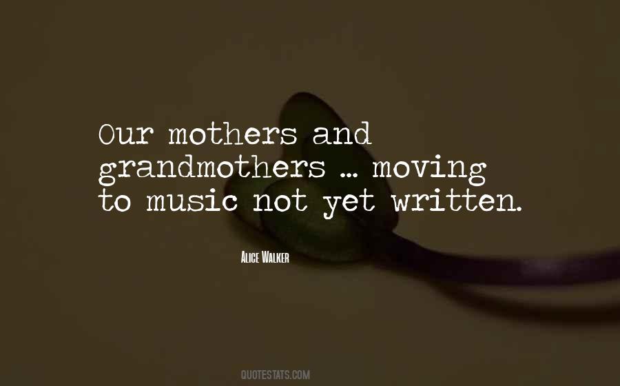 Mothers Grandmothers Quotes #505699
