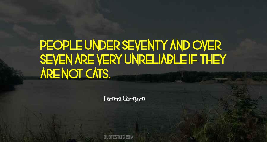 Quotes About Unreliable People #1393095