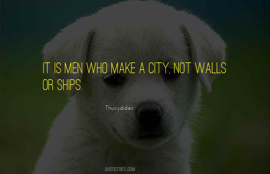 Quotes About City Walls #538959