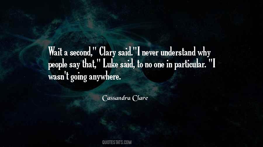 Quotes About City Of Bones Clary #577459