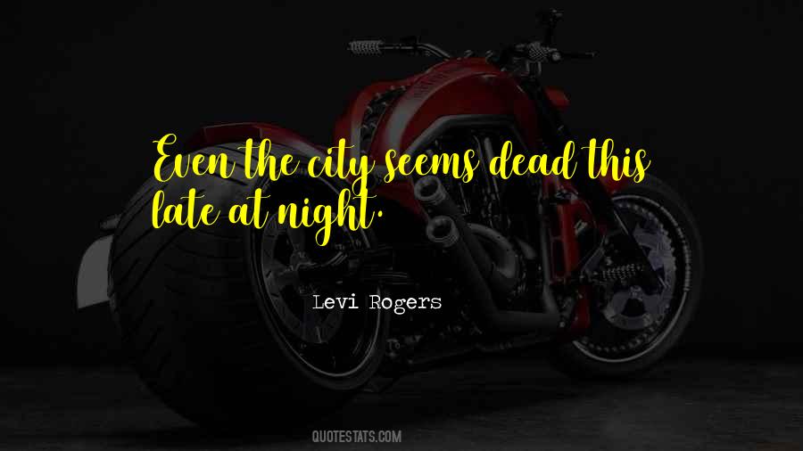 Quotes About City At Night #1503844