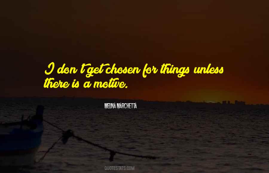 Motive Quotes #1186642