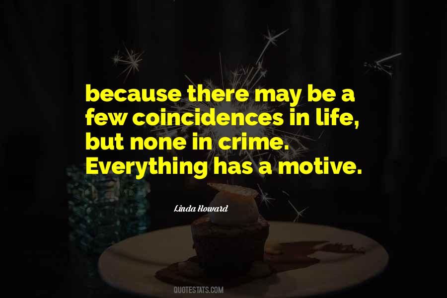 Motive Quotes #931394