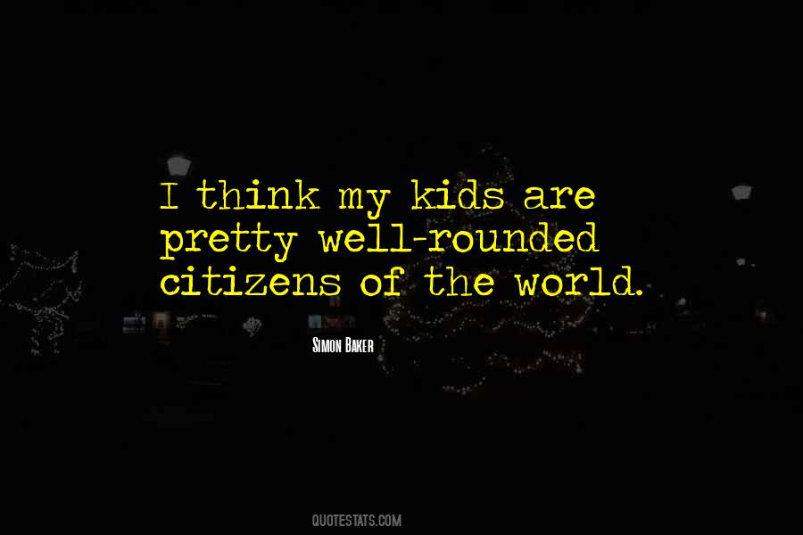 Quotes About Citizens Of The World #456962