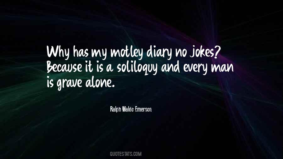 Motley Quotes #1619588