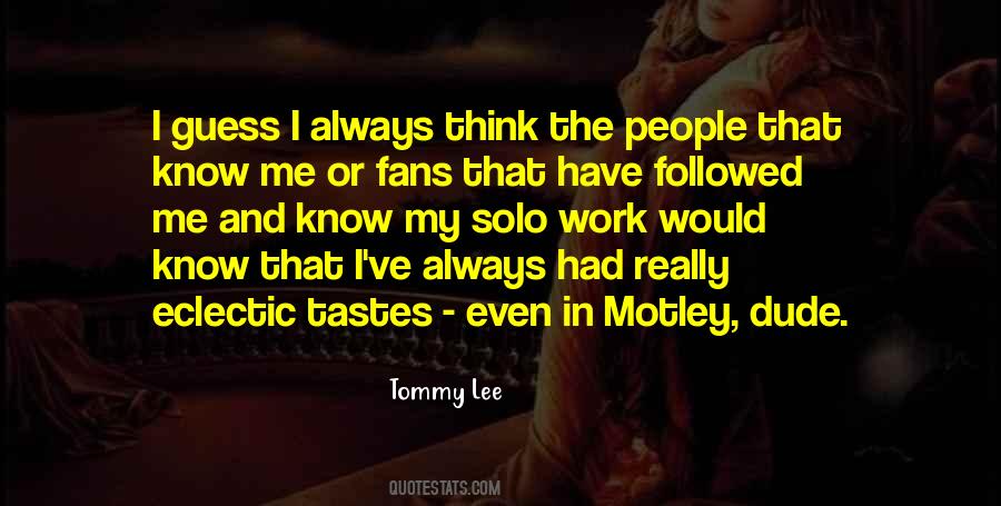 Motley Quotes #1635609