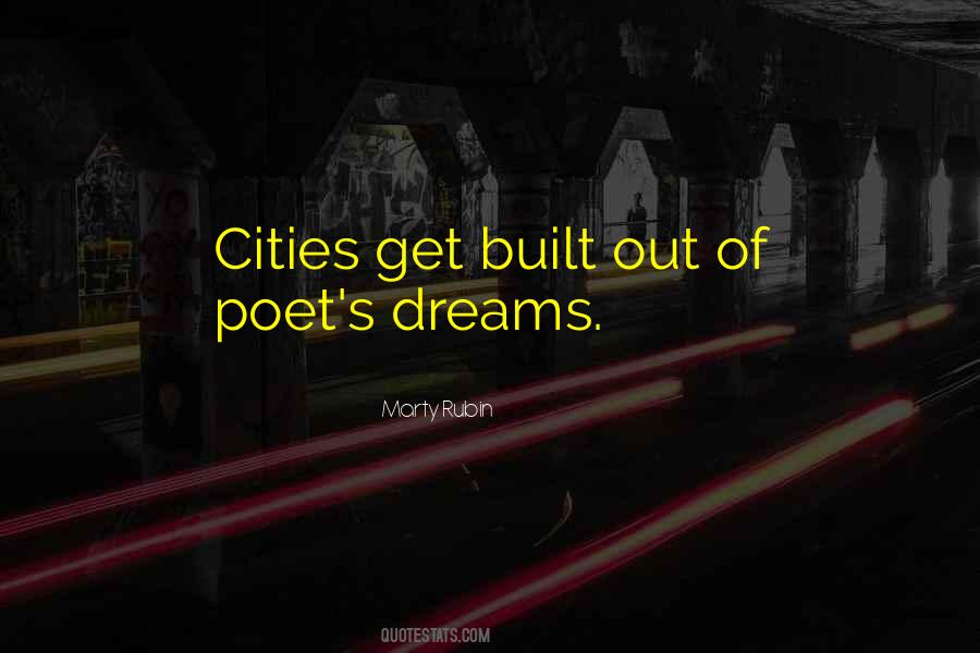 Quotes About Cities And Dreams #307490