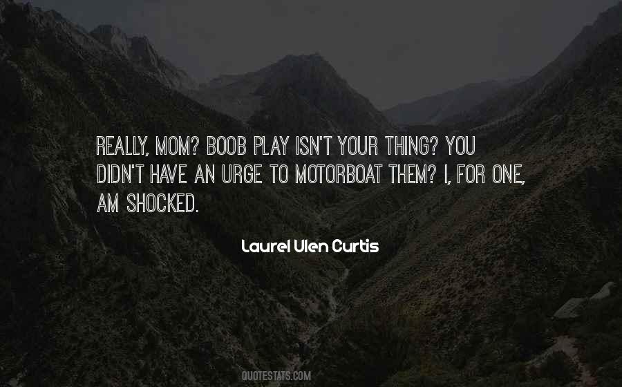 Motorboat Quotes #1472834