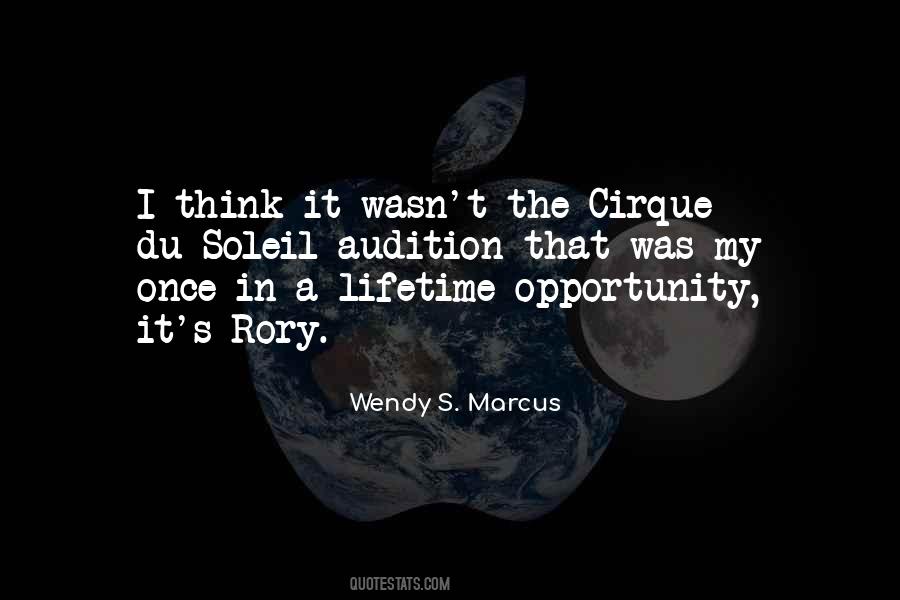 Quotes About Cirque #1297018